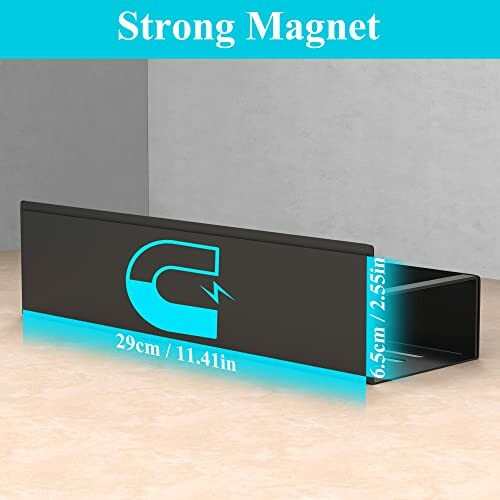 Strong magnetic holder with dimensions 29cm by 6.5cm.